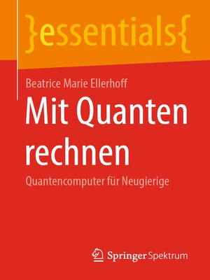 cover image of Mit Quanten rechnen
